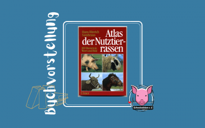 Buchvorstellung – (Farb-)Atlas der Nutztiere von H. H. Sambraus aus dem Ulmer Verlag