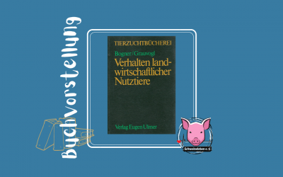 Buchvorstellung – Verhalten landwirtschaftlicher Nutztiere von Bogner/Grauvogl aus dem Verlag Eugen Ulmer